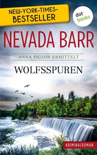 Wolfsspuren: Anna Pigeon ermittelt - Band 7: Kriminalroman - Nevada Barr - ebook