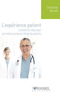 L'expérience patient - Christine Benoit - ebook