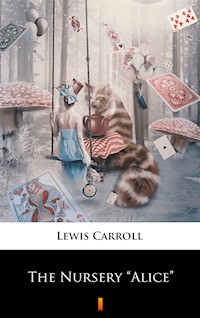 The Nursery „Alice” - Lewis Carroll - ebook