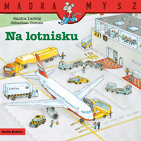 Mądra Mysz. Na lotnisku - Sandra Ladwig - książka