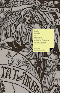 Discurso sobre la I internacional - Emilio Castelar y Ripoll - ebook