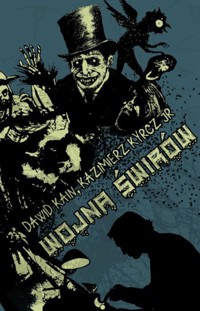 Wojna Świrów - Dawid Kain, Kazimierz Kyrcz Jr. - ebook