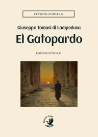El Gatopardo - Giuseppe Tomasi Di Lampedusa - ebook