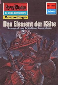 Perry Rhodan 1182: Das Element der Kälte - Arndt Ellmer - ebook
