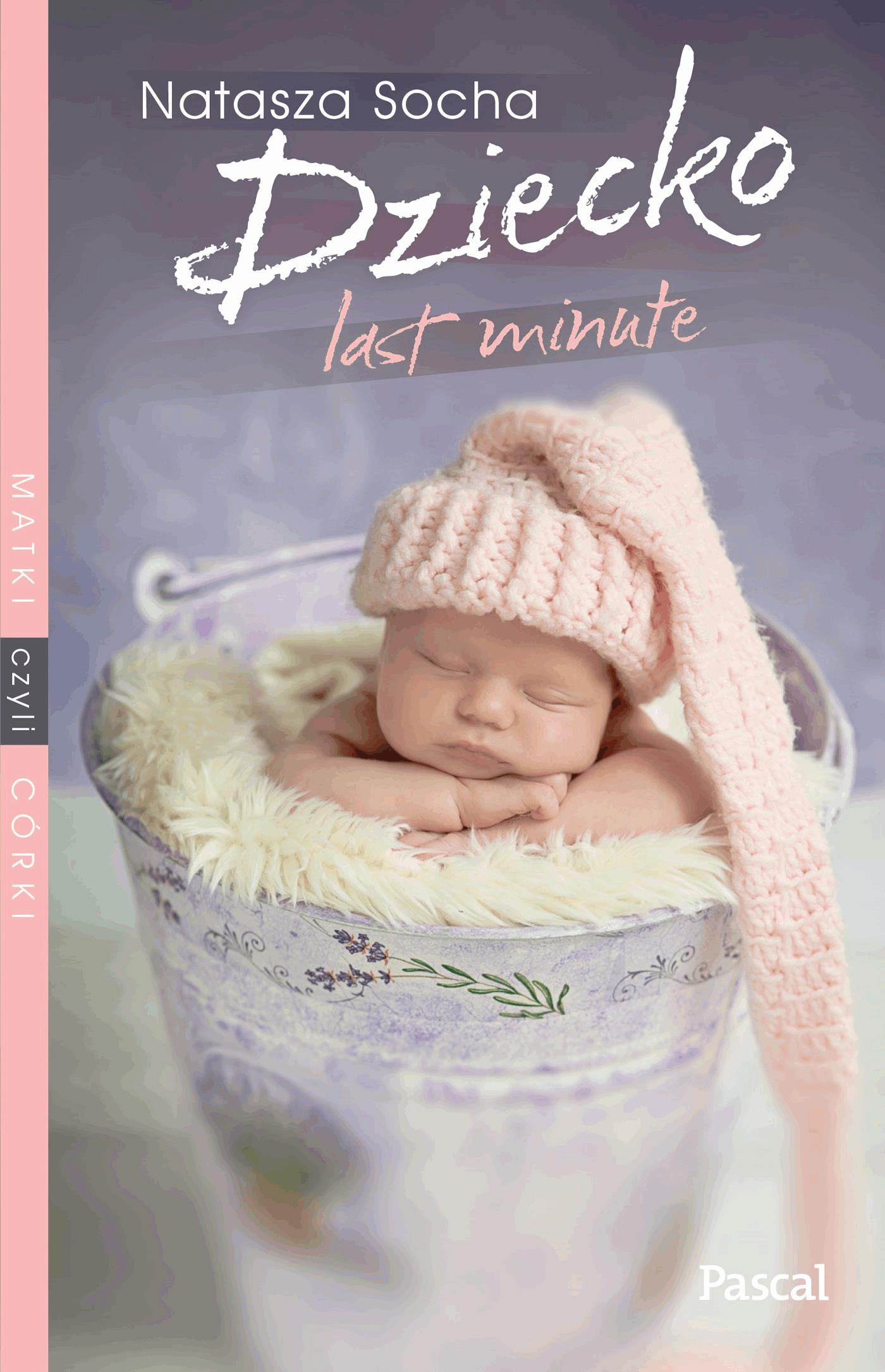 Dziecko last minute