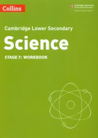 Collins Cambridge Lower Secondary Science - Lower Secondary Science Workbook Stage 7 - Gill Aidan, Foxford Heidi, Warren Dorothy - książka