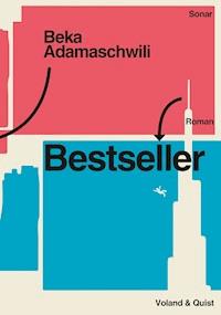 Bestseller - Beka Adamaschwili - ebook