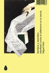 Sombra y asombro - Miguel Peiró - ebook