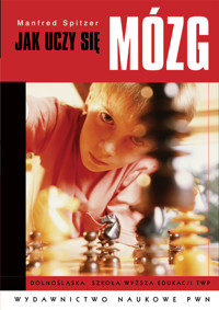 Jak uczy się mózg? - Spitzer Manfred - książka