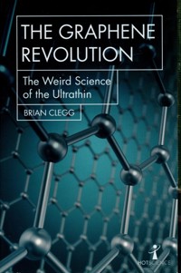 The Graphene Revolution - Clegg Brian - książka