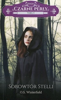 Czarne perły Tom 21 Sobowtór Stelli - O.S. Winterfield - książka