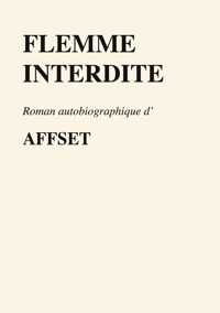 flemme interdite - Affset . - ebook