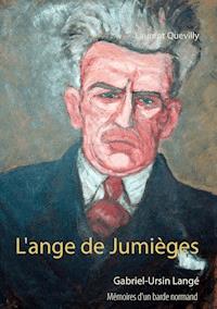 L'ange de Jumièges - Laurent Quevilly - ebook
