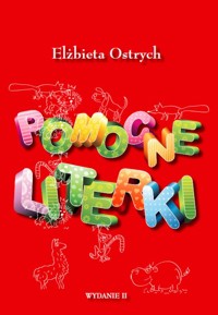 Pomocne literki - Ostrych Elżbieta - książka