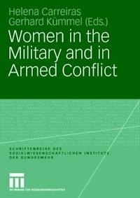 Women in the Military and in Armed Conflict -  - ebook