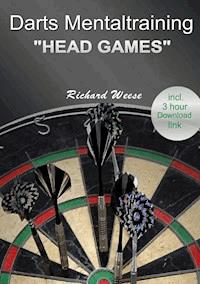 Darts mentaltraining "Head Games" - Richard Weese - ebook