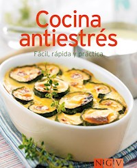 Cocina antiestrés - Naumann & Göbel Verlag - ebook