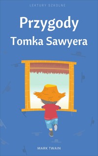 Przygody Tomka Sawyera - Mark Twain - ebook