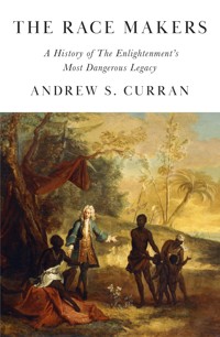 The Race Makers - Andrew S. Curran - ebook