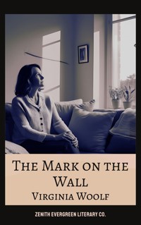 The Mark on the Wall - Virginia Woolf - ebook + audiobook