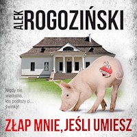 Złap mnie, jeśli umiesz - Alek Rogoziński - ebook + audiobook + książka