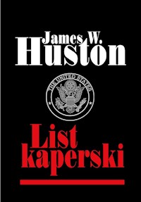 List kaperski - James W. Huston - ebook