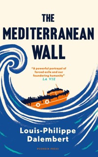 The Mediterranean Wall - Louis-Philippe  Dalembert - ebook