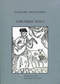 Toruńskie nocy - Grochowski Stanisław - książka