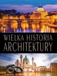Wielka historia architektury - Ristujczina L - książka
