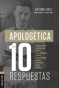 Apologética en diez respuestas - Antonio Cruz Suárez - ebook