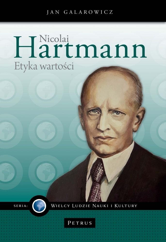 Nicolai Hartmann. Etyka wartości - Jan Galarowicz - książka