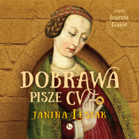 Dobrawa pisze CV - Janina Lesiak - ebook + audiobook + książka