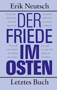 Der Friede im Osten - Erik Neutsch - ebook