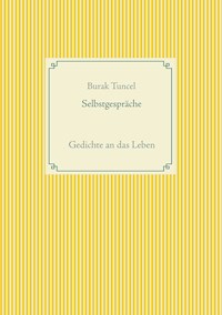 Selbstgespräche - Burak Tuncel - ebook