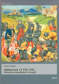 Aljubarrota 14 VIII 1385 - Małecki Marian - książka
