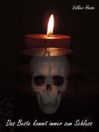 Das Beste kommt immer zum Schluss - Volker Hesse - ebook