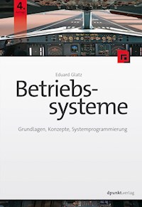 Betriebssysteme - Eduard Glatz - ebook