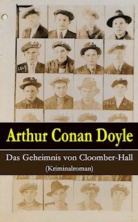 Das Geheimnis von Cloomber-Hall (Kriminalroman) - Arthur Conan Doyle - ebook