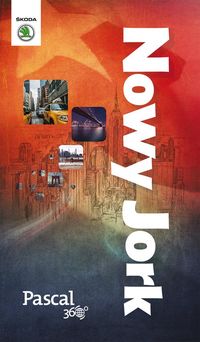 Nowy Jork - Pascal 360 stopni (2014) - Dylewski Adam, Radziejowska Aneta - książka