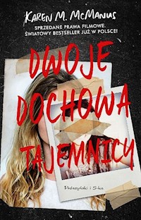 Dwoje dochowa tajemnicy - Karen M. McManus - książka