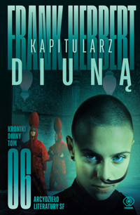 Kapitularz Diuną. Cykl Kroniki Diuny. Tom 6 - Frank Herbert - ebook + audiobook + książka
