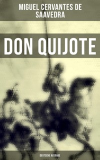 DON QUIJOTE (Deutsche Ausgabe) - Miguel Cervantes de Saavedra  - ebook