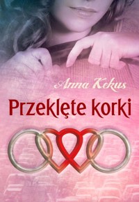Przeklęte korki - Kekus Anna - książka