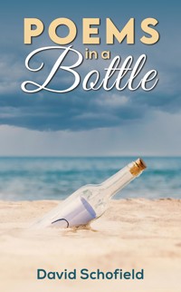 Poems in a Bottle - David Schofield - ebook