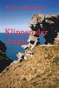 Klippen der Angst - Toby Martins - ebook