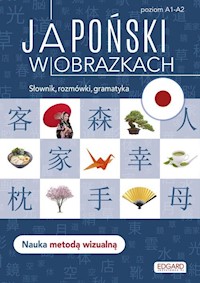 Japoński w obrazkach. Słówka, rozmówki, gramatyka - Czernichowska-Kramarz Linda - książka