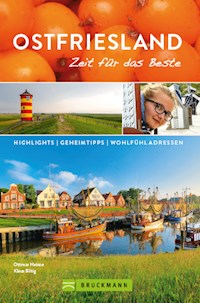 Bruckmann Reiseführer Ostfriesland: Zeit für das Beste - Klaus Bötig - ebook