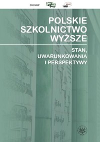 Polskie szkolnictwo wyższe -  - książka