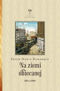 Na ziemi obiecanej - Erich Maria Remarque - ebook