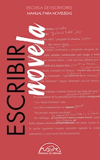 Escribir novela - Escuela de Escritores - ebook